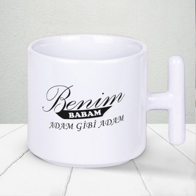 Benim BABAM Adam Gibi Adam Yazılı 1 Adet T Kupa Babalar Gününe Özel Hediyelik T Kupa Bardak