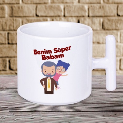 Benim Süper Babam Baskılı Babalar Gününe Özel Süper Babalara Hediyelik T Kupa Bardak
