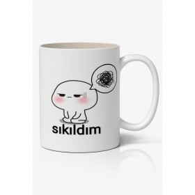 Sıkıldım Yazılı Baskılı Kupa Bardak - Baskılı Kahve Kupa Bardak