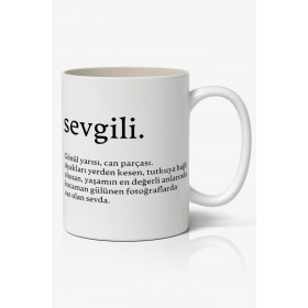 Sevgili Anlamlı Söz Yazılı Baskılı Kupa Bardak Baskılı Kahve Kupa Bardak