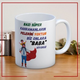 Bazı Kahramanların Pelerini Yoktur Baskılı Babalar Günü Kupa Bardak Kahve Kupa Bardak-1